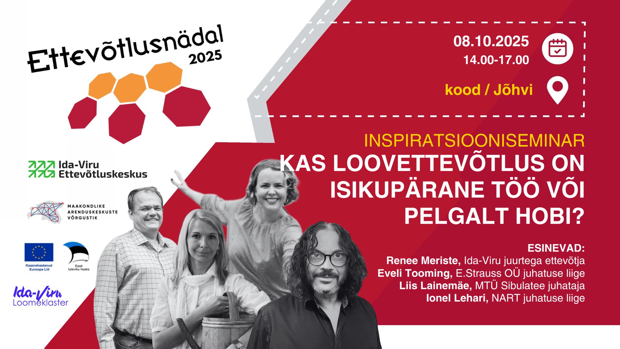 Inspiratsiooni)seminar ''Kas loovettevõtlus on isikupärane töö või pelgalt hobi''